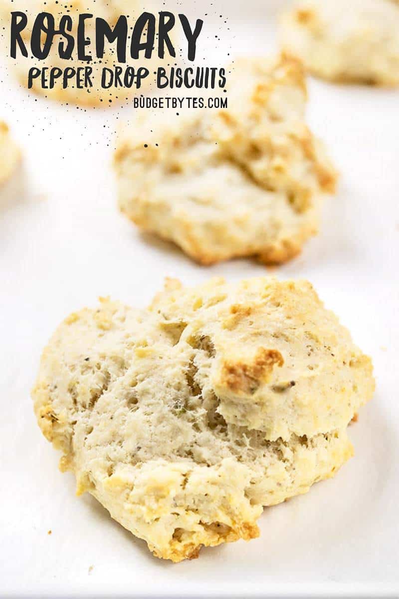 Rosemary Pepper Drop Biscuits are an easy to make side for soups and stews. No kneading or cutting biscuits, just mix, drop, and bake! Budgetbytes.com