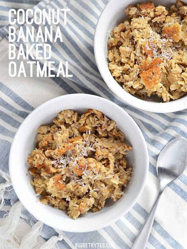 Two bowls of Banana Coconut Baked Oatmeal on a blue striped napkin, title text in the upper corner