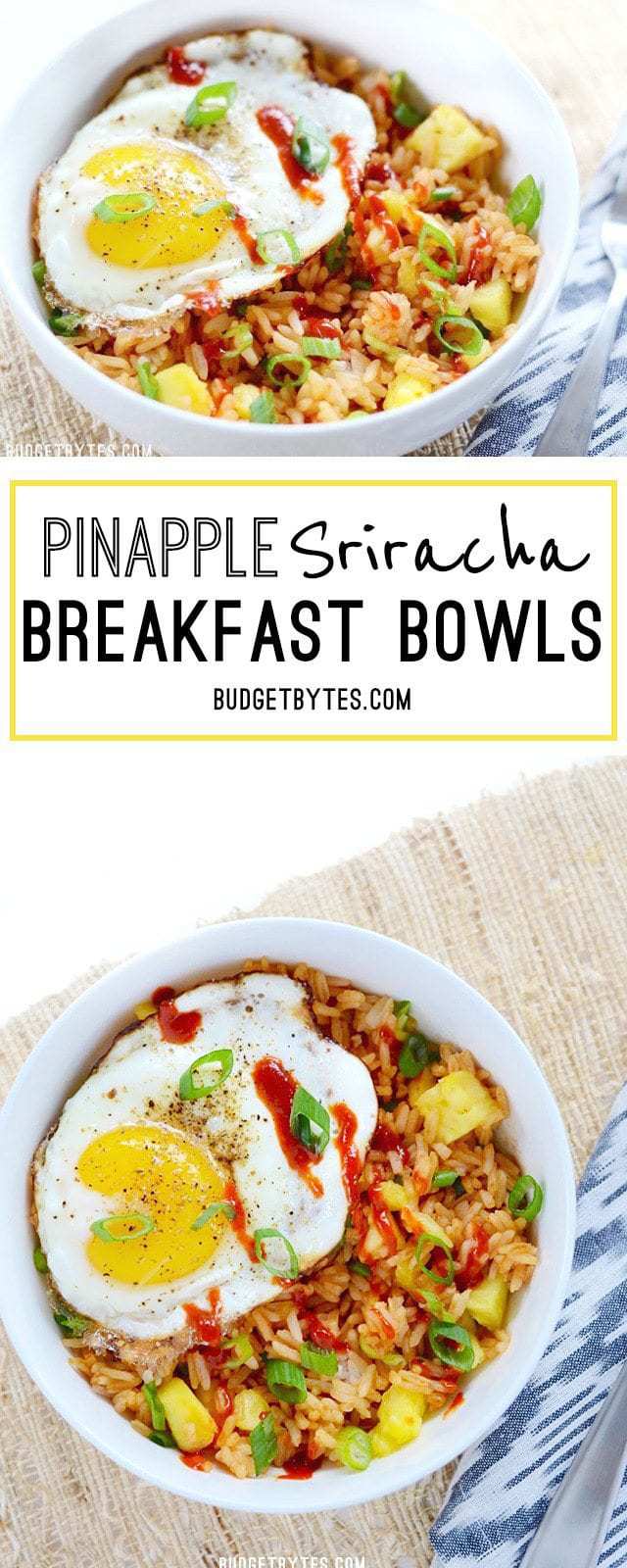 Pineapple Sriracha Breakfast Bowls - BudgetBytes.com
