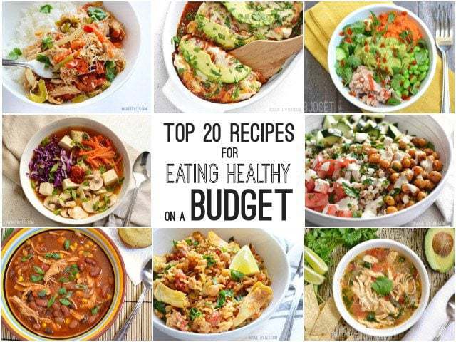 Top 20 Recipes for Eating Healthy on a Budget - Budget Bytes