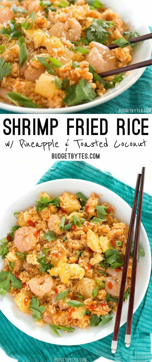 Shrimp Fried Rice with Pineapple and Toasted Coconut is a fast and easy meal with tropical flare. BudgetBytes.com