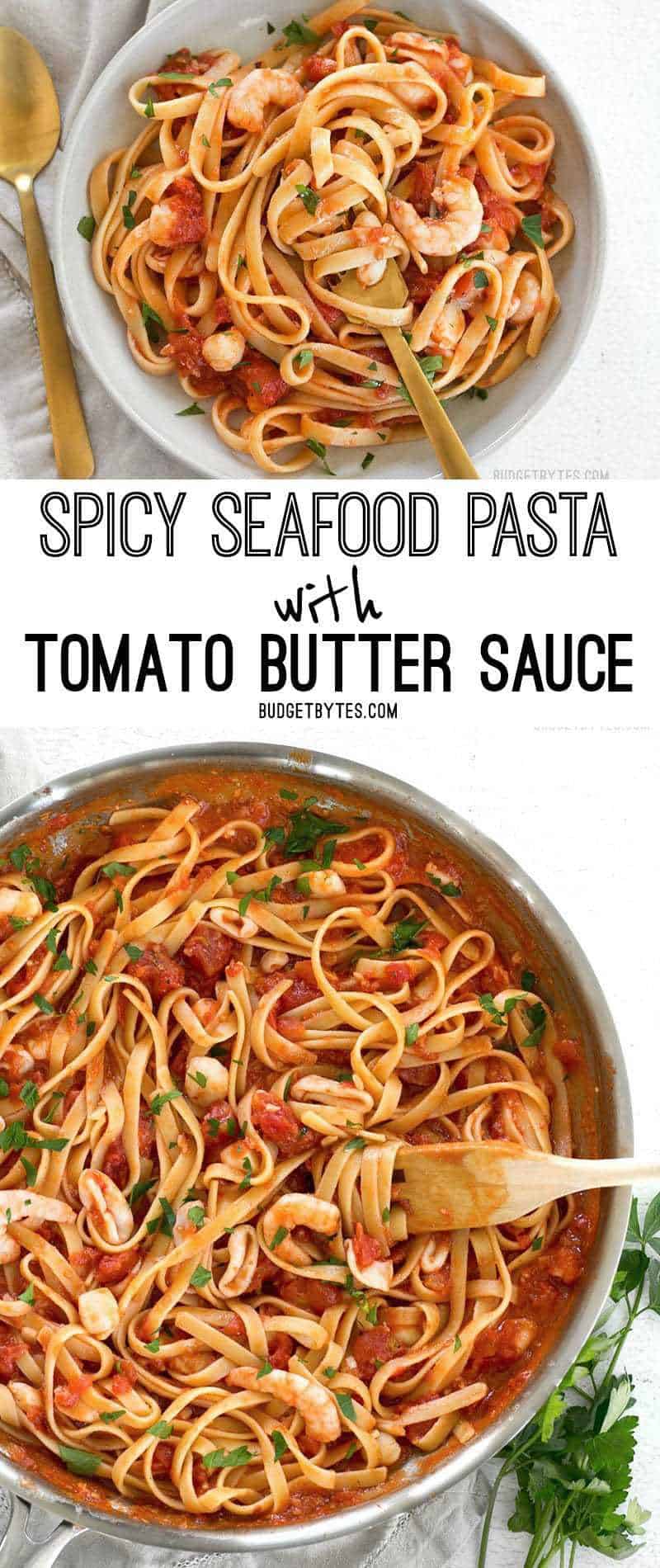 Spicy Seafood Pasta with Tomato Butter Sauce is a simple go-to weeknight dinner that can be made with pantry staples. BudgetBytes.com