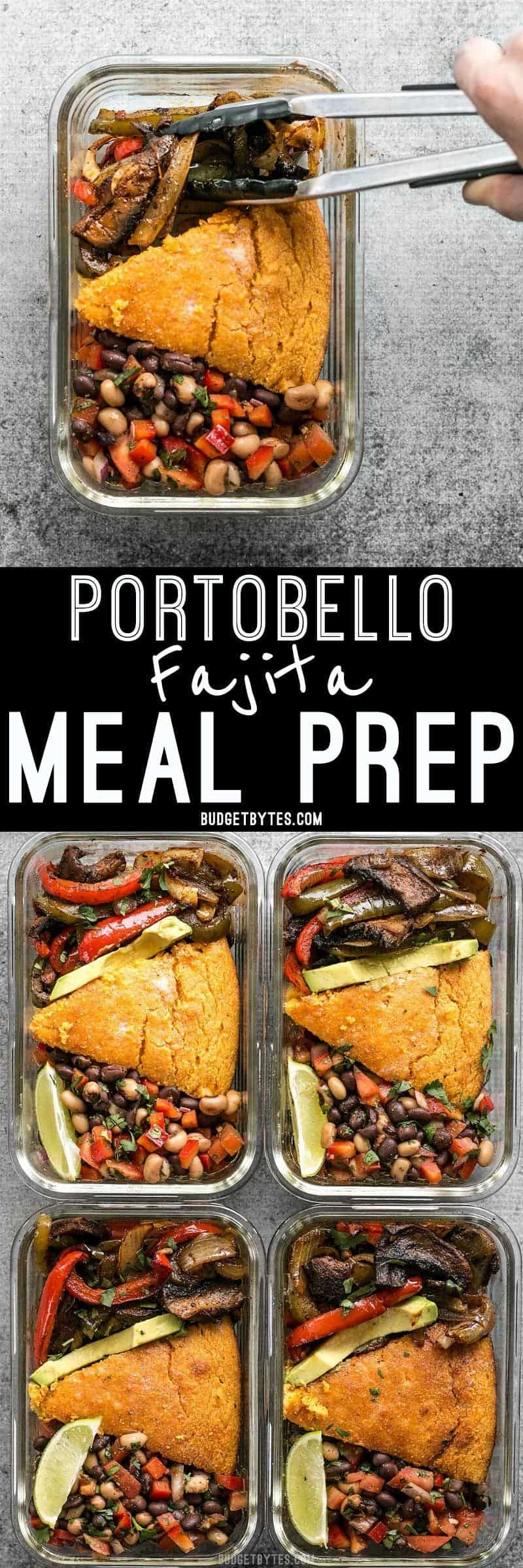 This smoky chipotle portobello fajita meal prep features mixed fajita vegetables, sweet potato cornbread, and cowboy caviar for a filling vegetarian meal! BudgetBytes.com