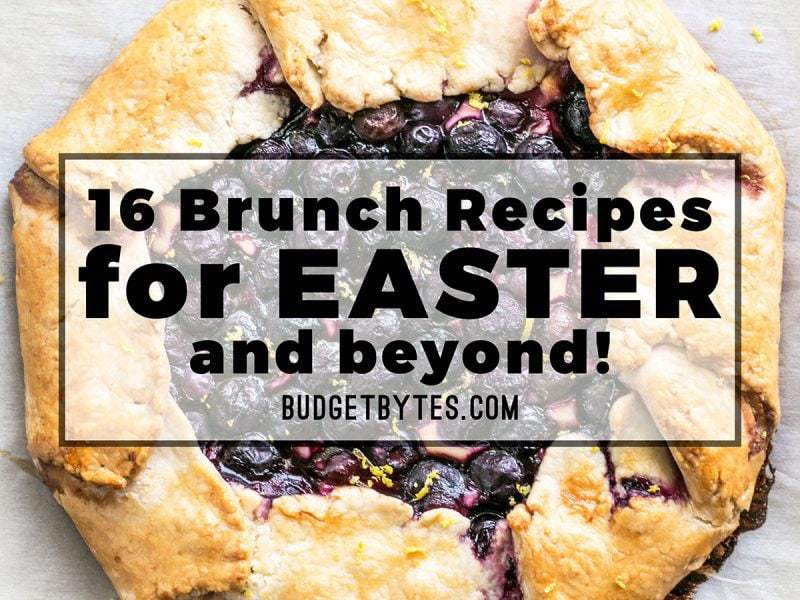 Need some brunch inso? These 16 Brunch Recipes are great for Easter brunch or any weekend! BudgetBytes.com