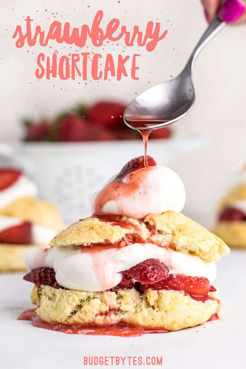 Strawberry Shortcake is a simple yet impressive dessert that requires nothing but some fresh fruit and a few pantry staples. BudgetBytes.com