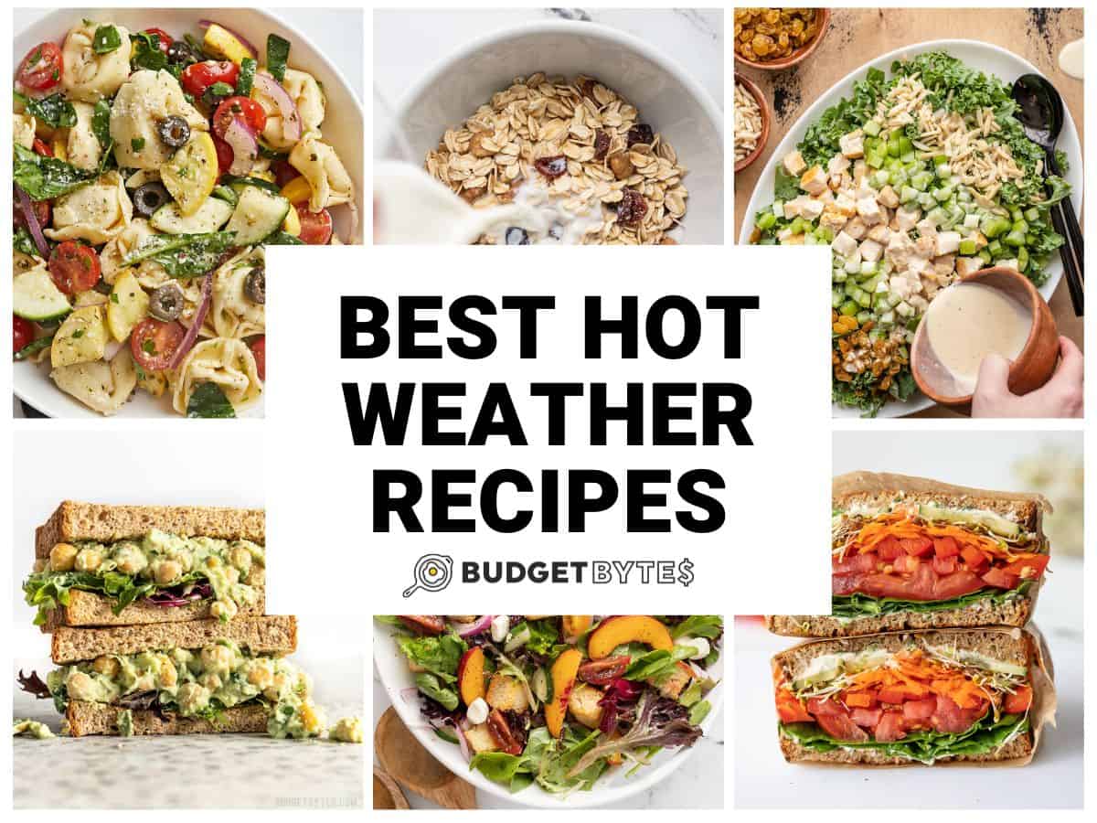 Best Hot Weather Recipes
