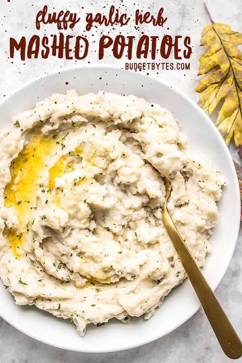 Fluffy as a cloud and with a rich buttery finish, these Garlic Herb Mashed Potatoes will be the star of any weeknight dinner or holiday meal! Budgetbytes.com