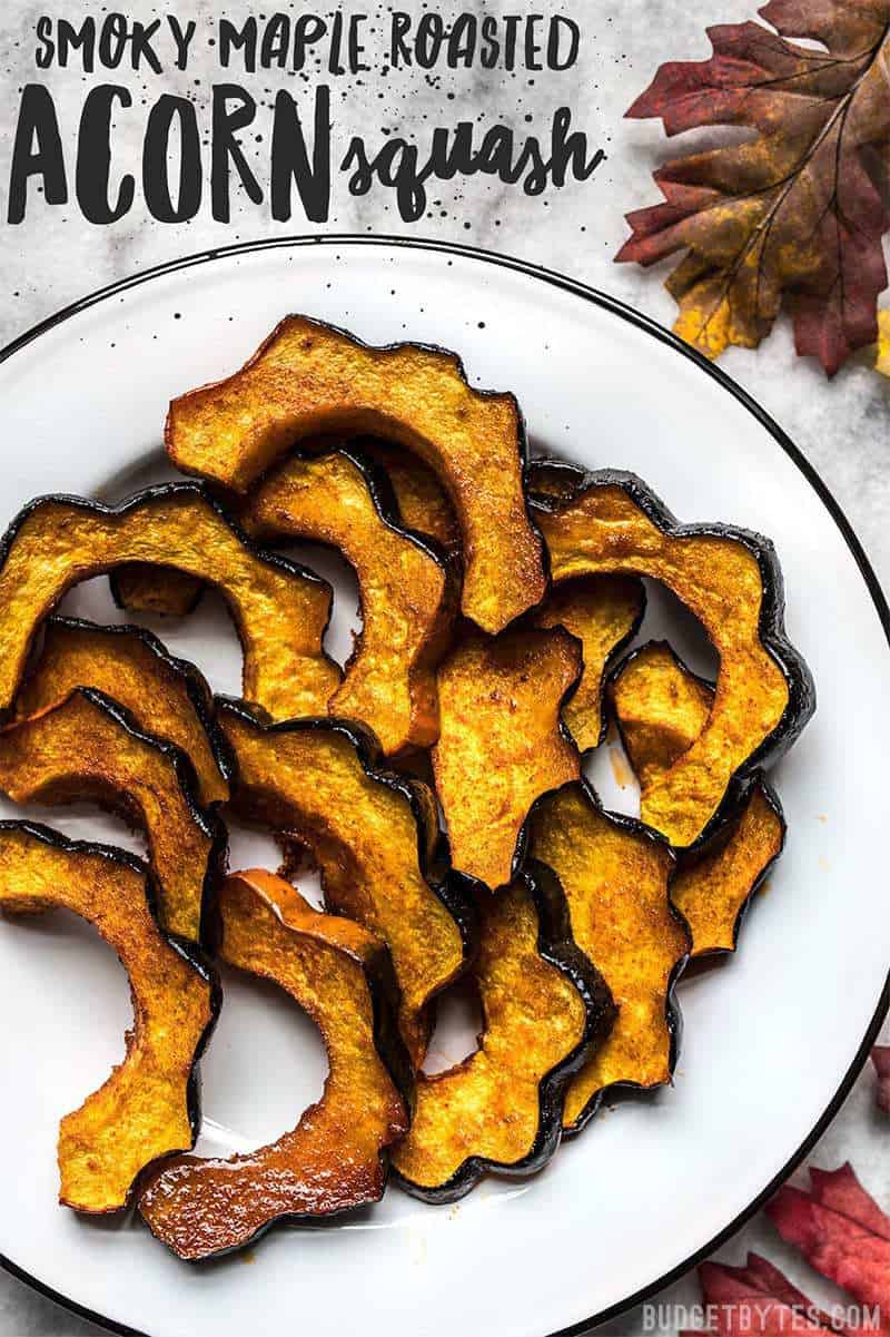 Smoky Maple Roasted Acorn Squash is an easy but elegant side dish that highlights fall produce. Easy enough for a week day, pretty enough for the holidays! Budgetbytes.com