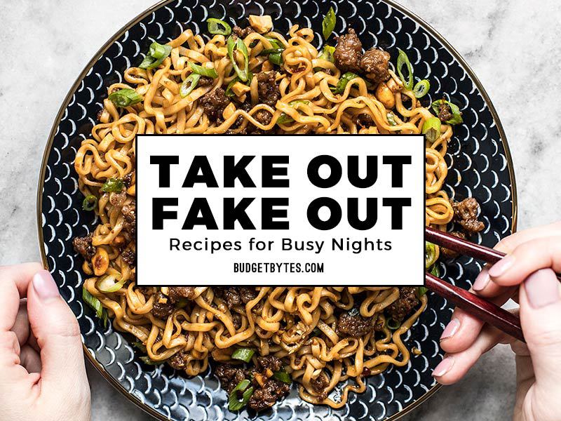 Take Out Fake Out title over a photo of Pork and Peanut Dragon Noodles