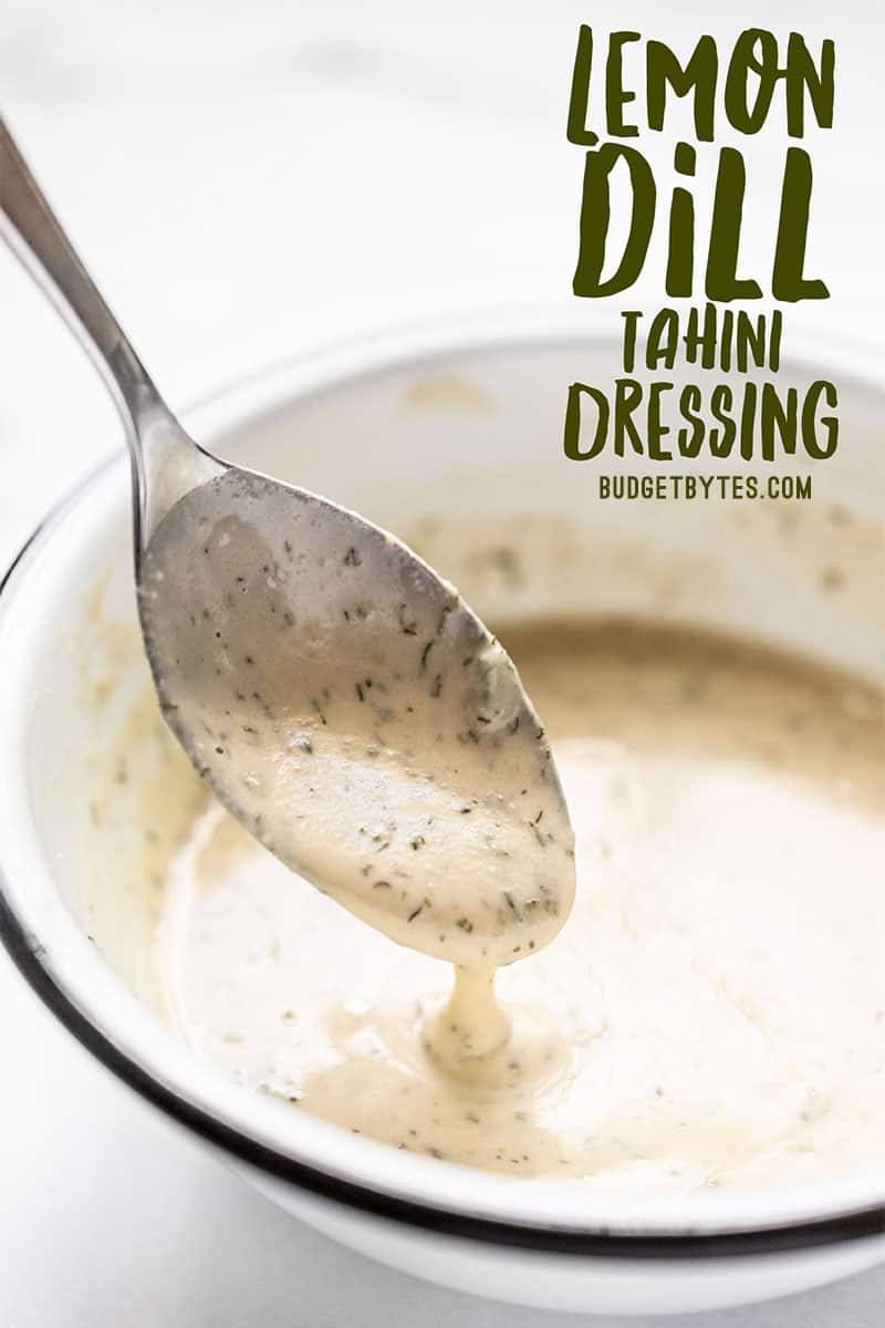 Lemon Dill Tahini Dressing dripping off a spoon into a bowl, title text at the top right.