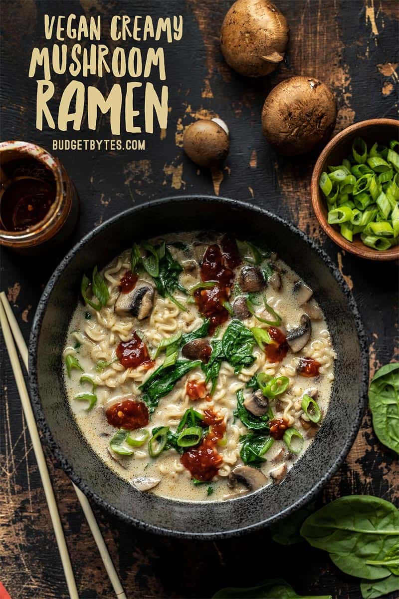 Overhead view of a bowl full of vegan creamy mushroom ramen with title text at the top