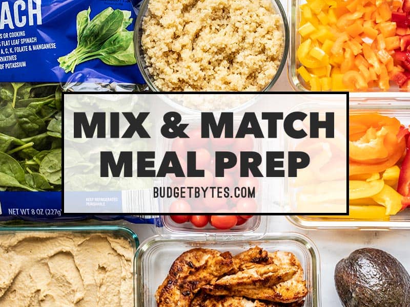 Meal Prep 101: A Beginners Guide to Meal Prepping - Budget Bytes