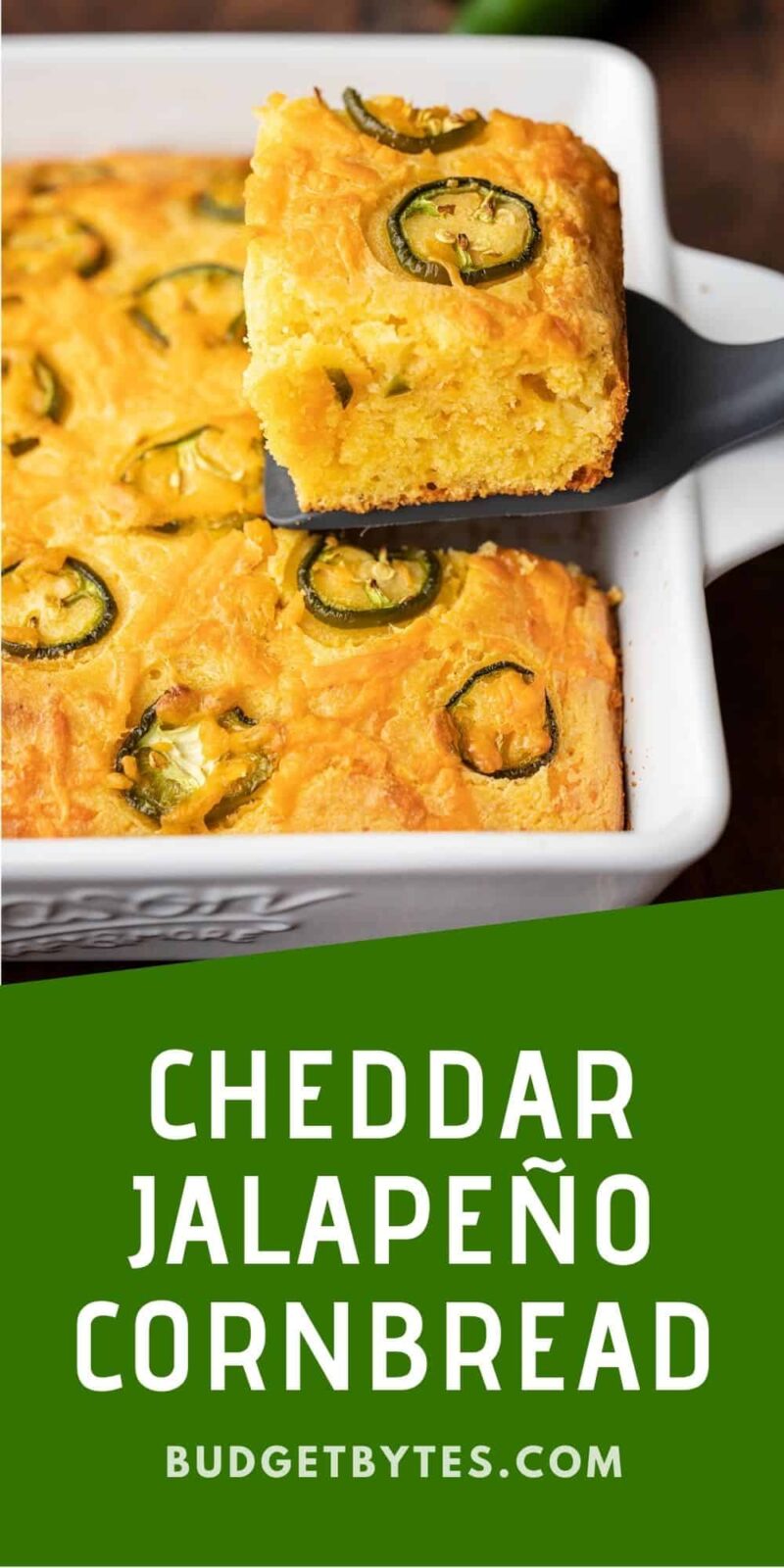 A slice of jalapeño Cheddar Cornbread being lifted out of the baking dish, title text at the bottom
