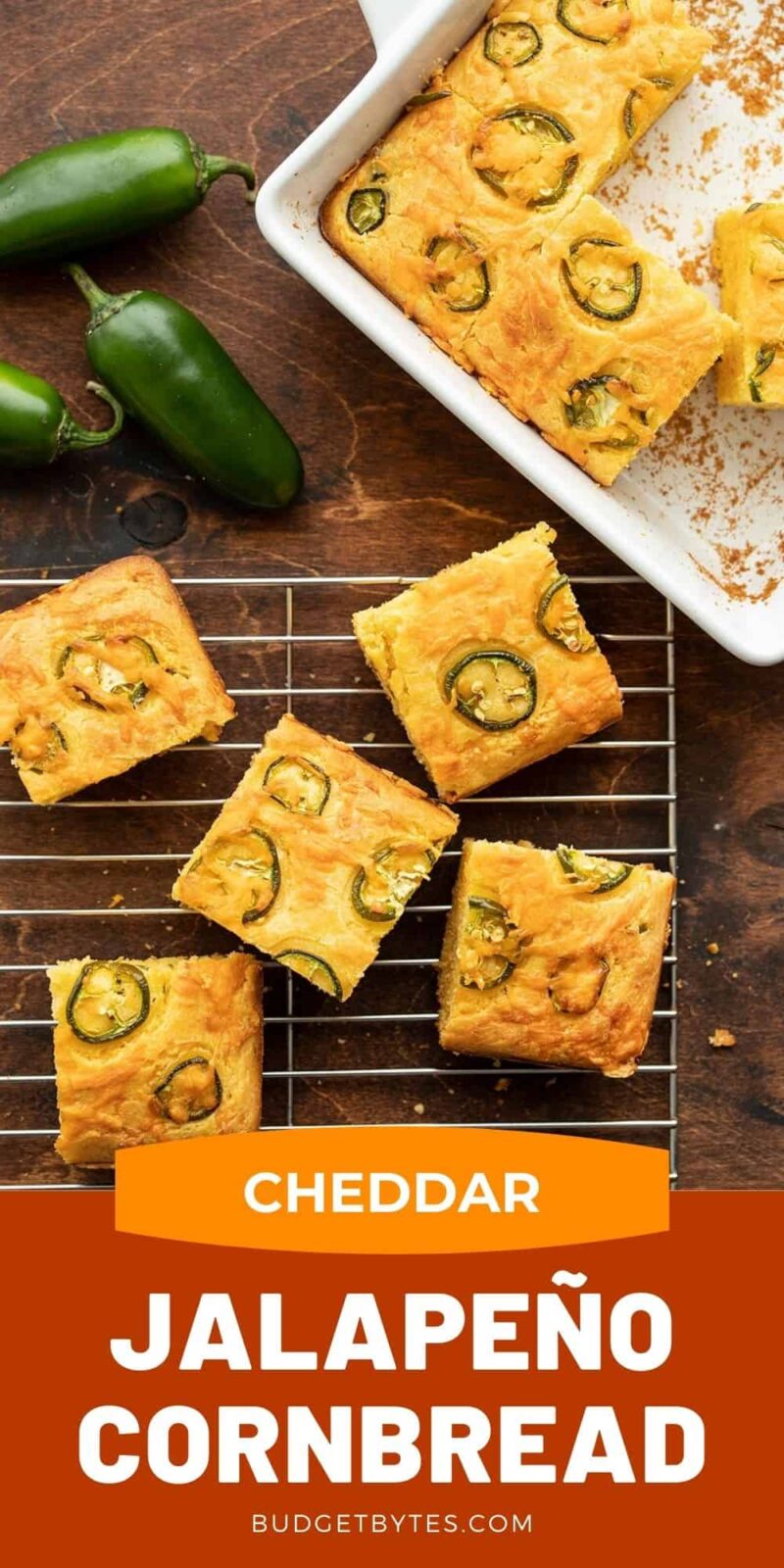 Jalapeño Cheddar Cornbread half in the baking dish, half on a cooling rack, title text at the bottom