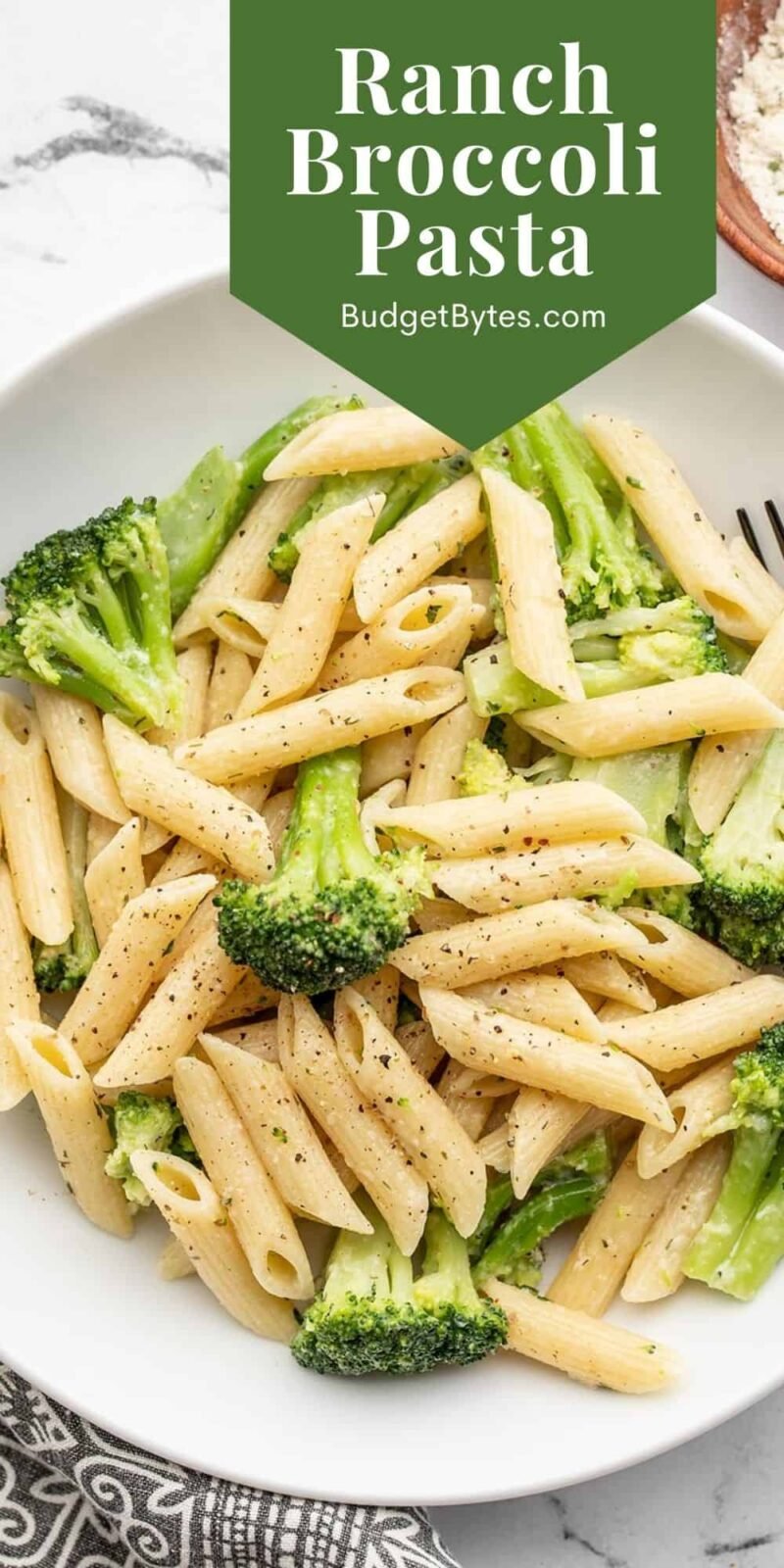 Ranch Broccoli Pasta in a bowl, title text at the top