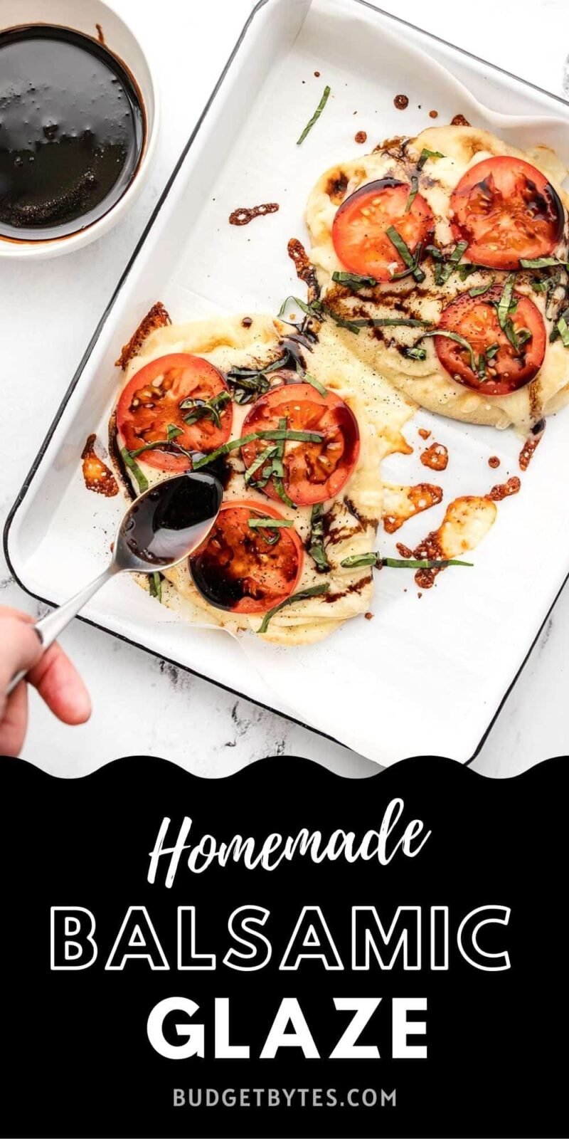 balsamic glaze being drizzled over caprese pizza, title text at the bottom