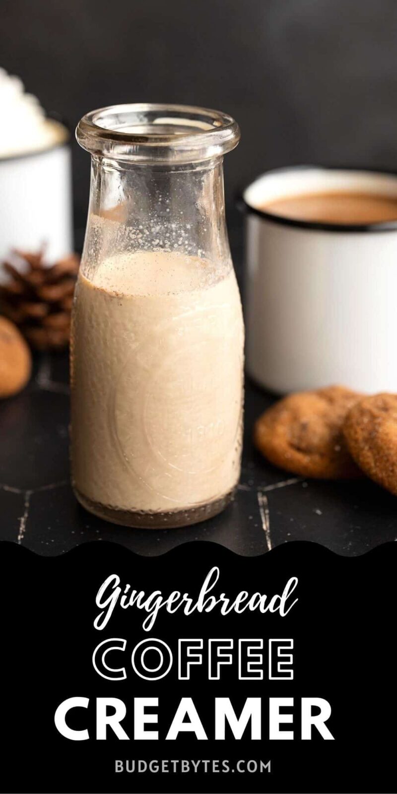 gingerbread coffee creamer in a glass milk bottle, title text at the bottom