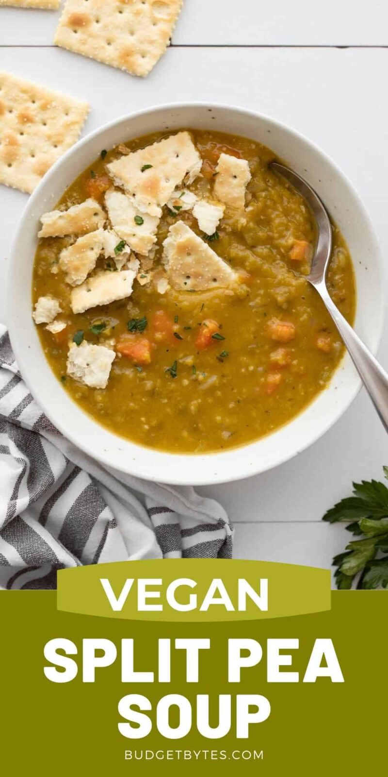 a bowl of split pea soup with crackers, title text at the bottom