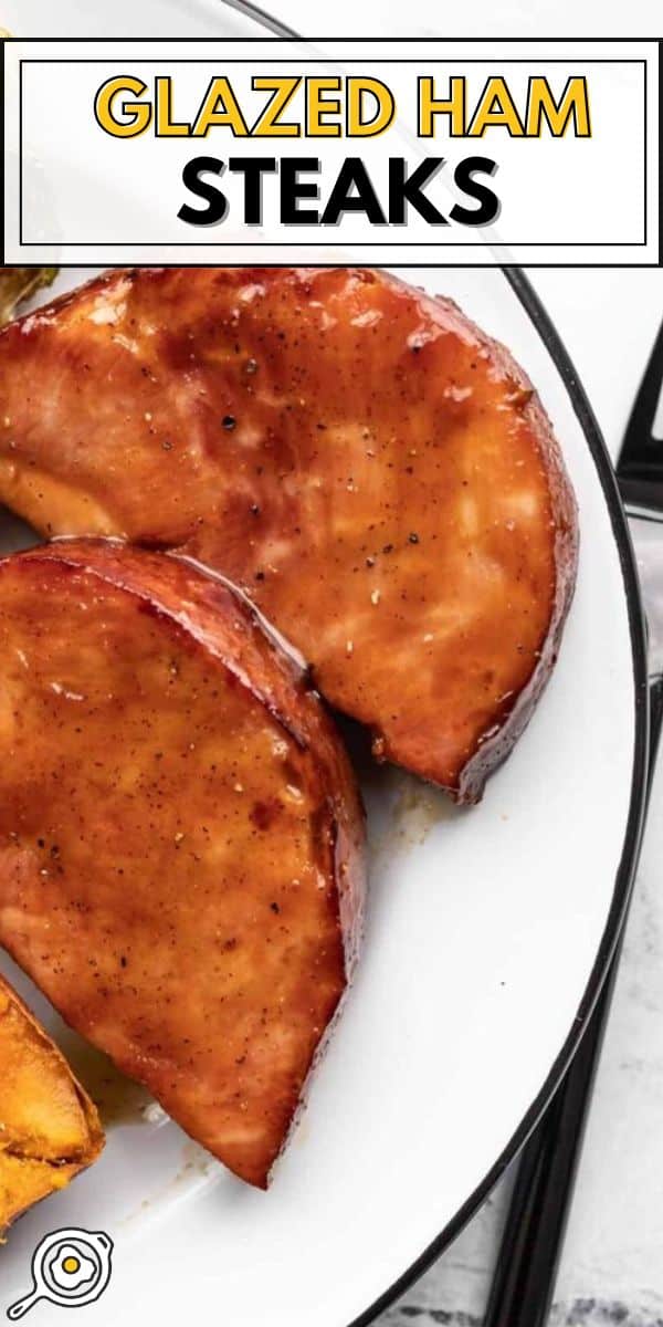 glazed ham steaks pin image