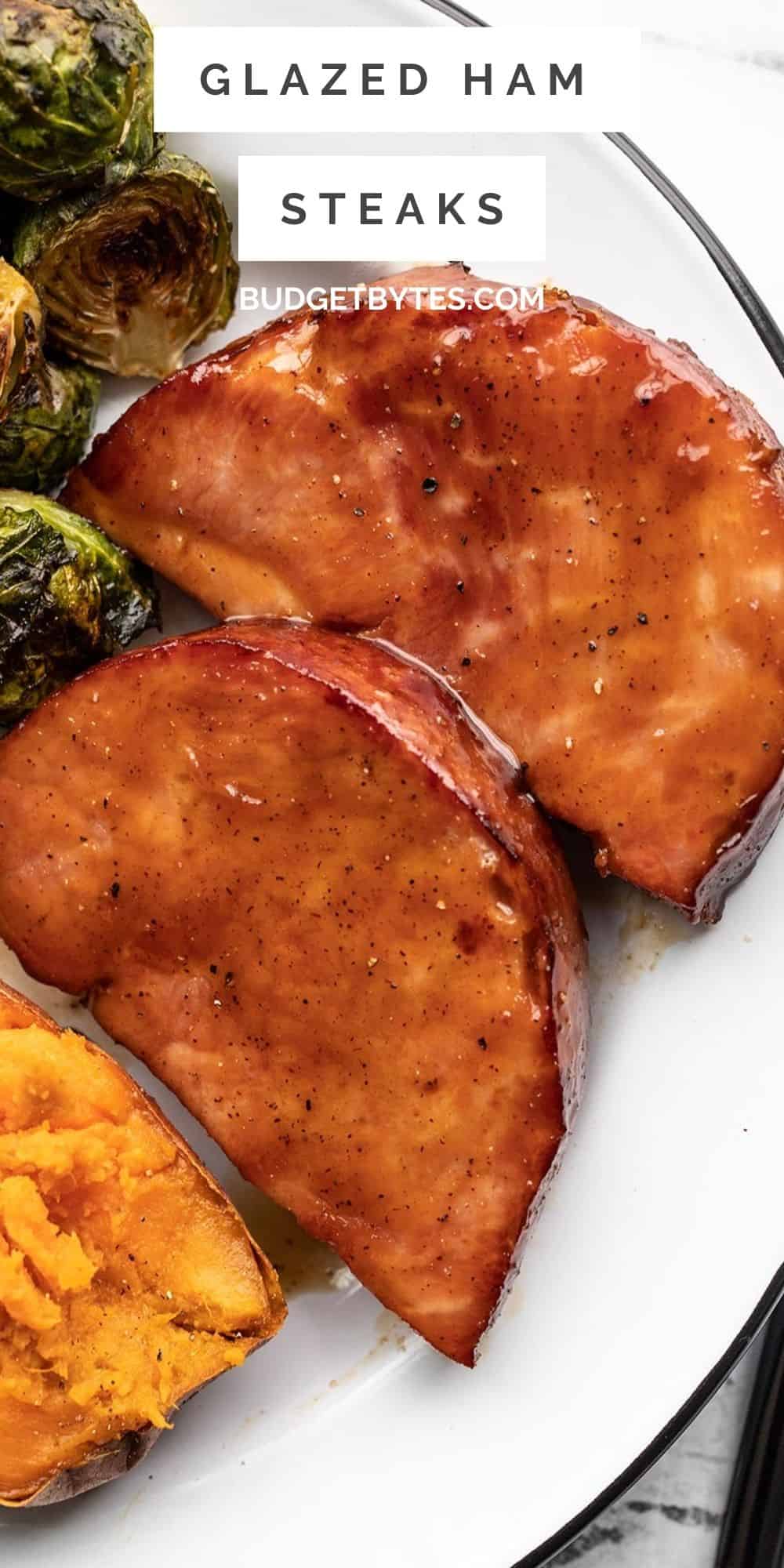 Glazed Ham Steaks Budget Bytes
