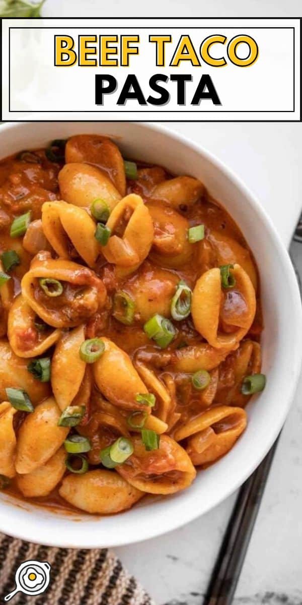 beef taco pasta pin image