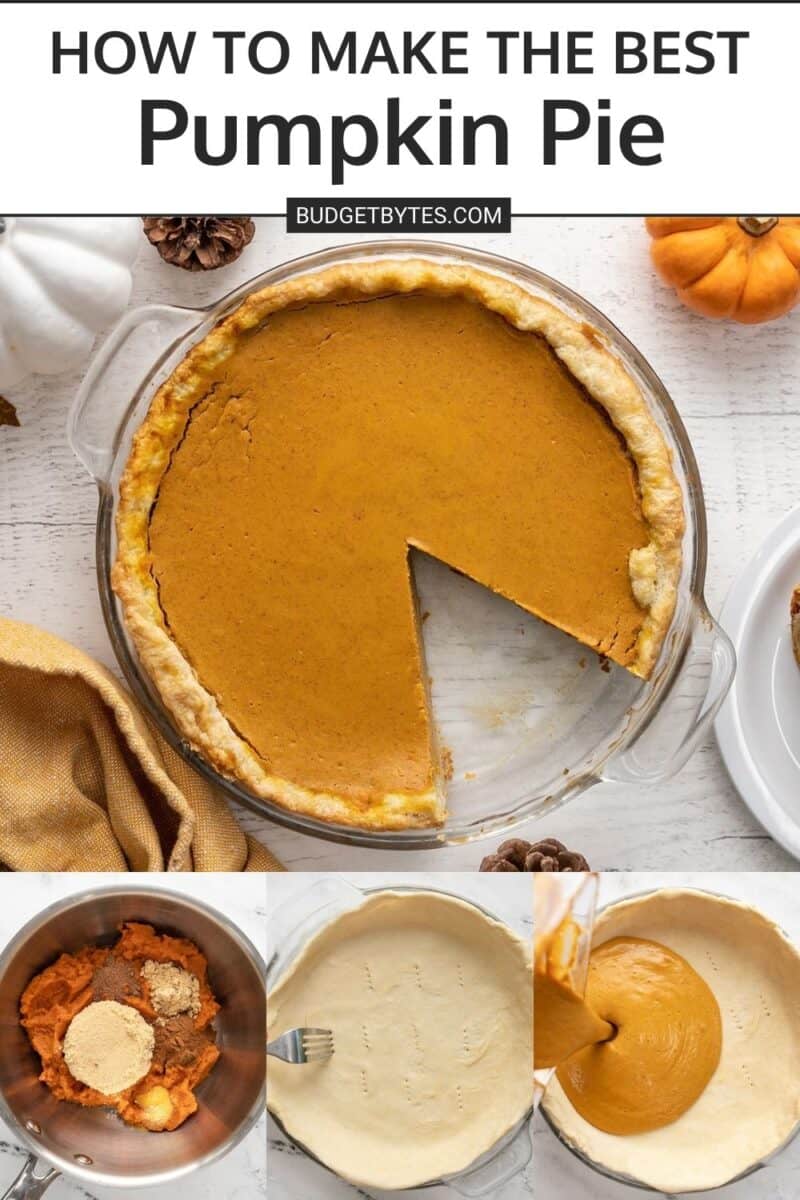 Overhead shot of a pumpkin pie with a slice taken out of it. There are three other photos underneath it of the various stages of making pumpkin pie.
