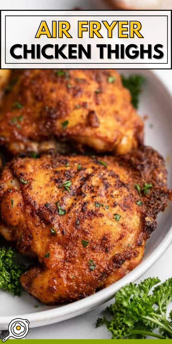 Air Fryer Chicken Thighs pin image