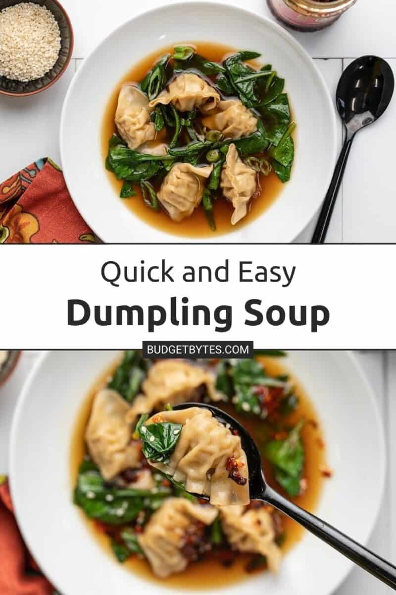 Two images of easy dumpling soup, the top the soup in a white serving bowl with a black spoon next to it. The bottom image shows the bowl of soup in the background with a black spoon in the foreground holding a single dumpling parcel a piece of spinach and a dot of red chili oil.