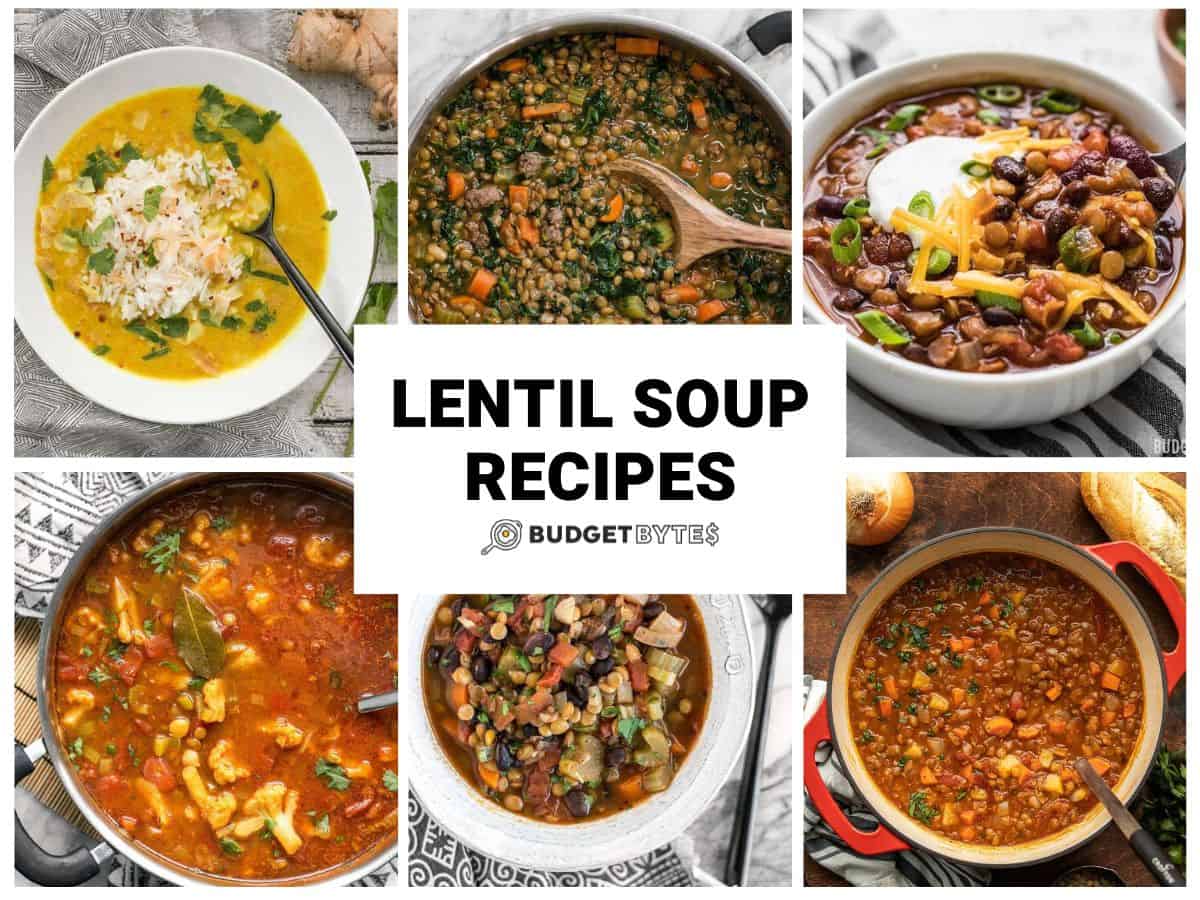A collage of six different lentil soups and stews with text in the center of the image and the budget bytes logo.