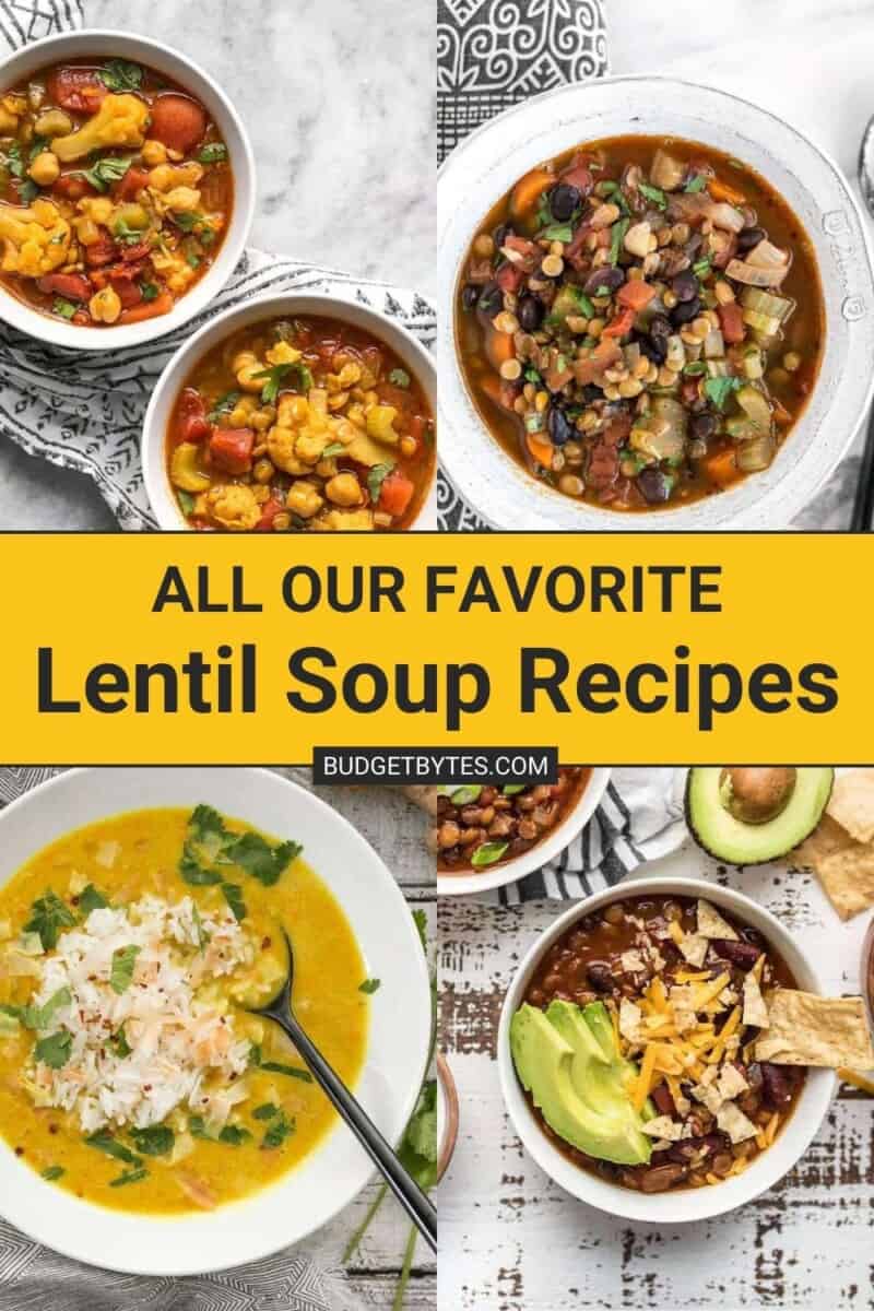 A vertical collage of four lentil soups with text in the center in black lettering with a yellow background