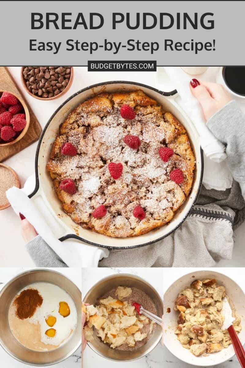 A large overhead image of a bread pudding in a round casserole dish topped with powdered sugar and raspberries, and under the large image are three step by step process photos of the casserole being made.