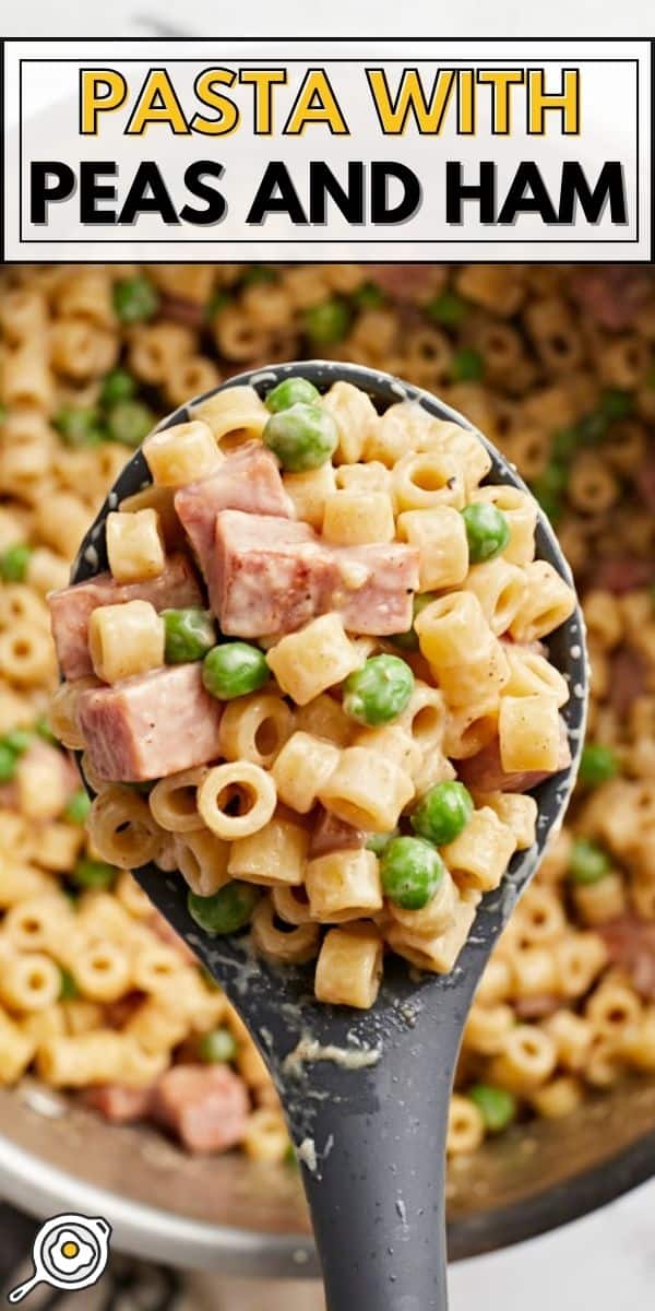 pasta with peas and ham pin image
