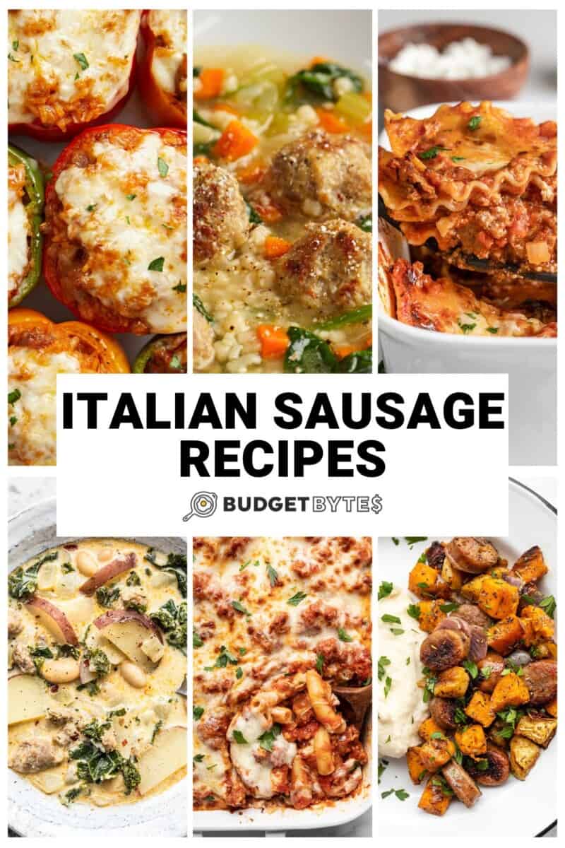 Collage of six Italian sausage recipes with title text in the center.
