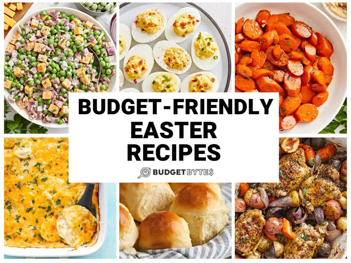 Collage of budget friendly easter recipes with title text in the center.