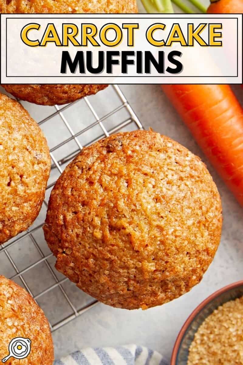 Top view of carrot cake muffins on a cooling rack with title text above.