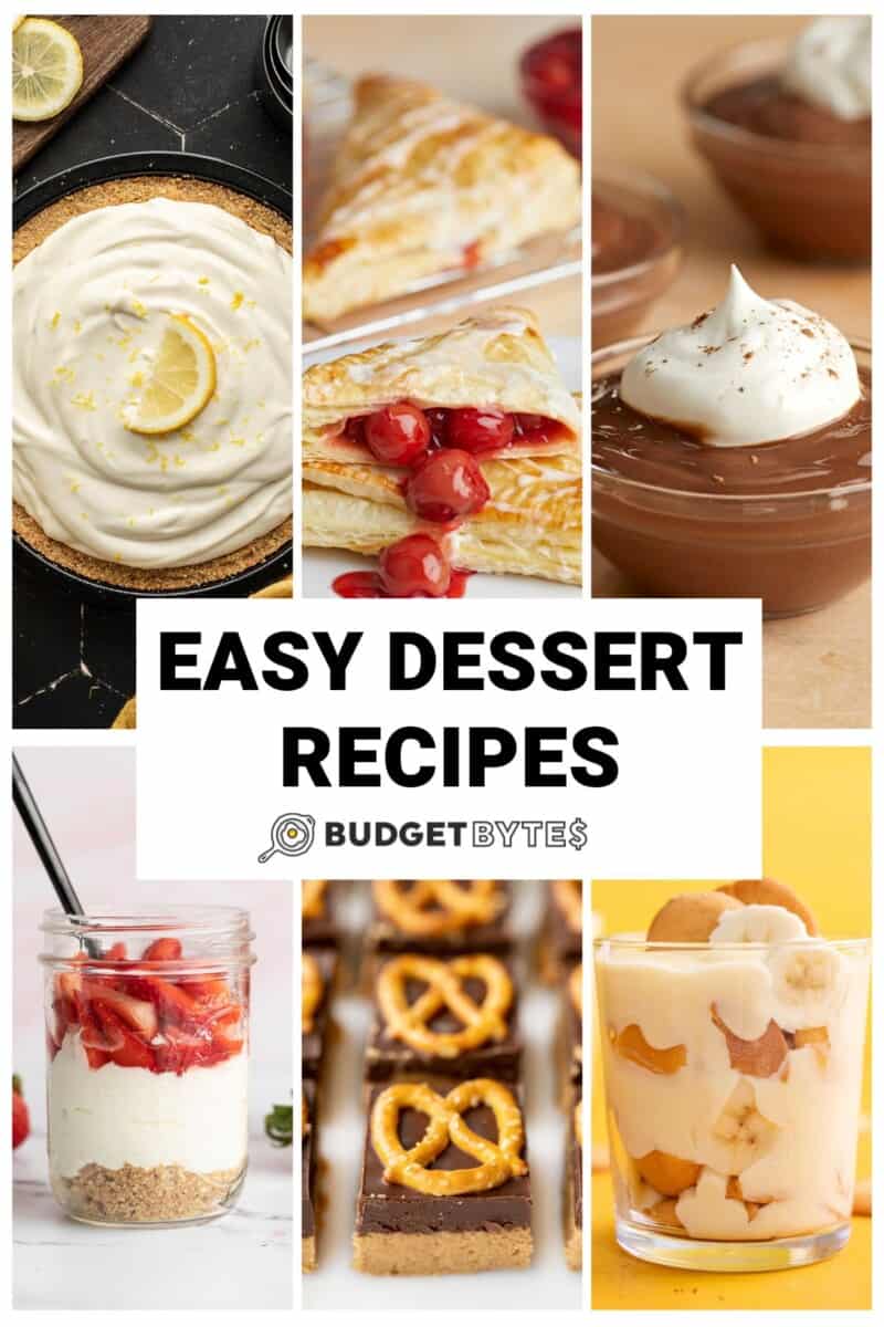 Collage of six easy dessert recipes with title text in the center.