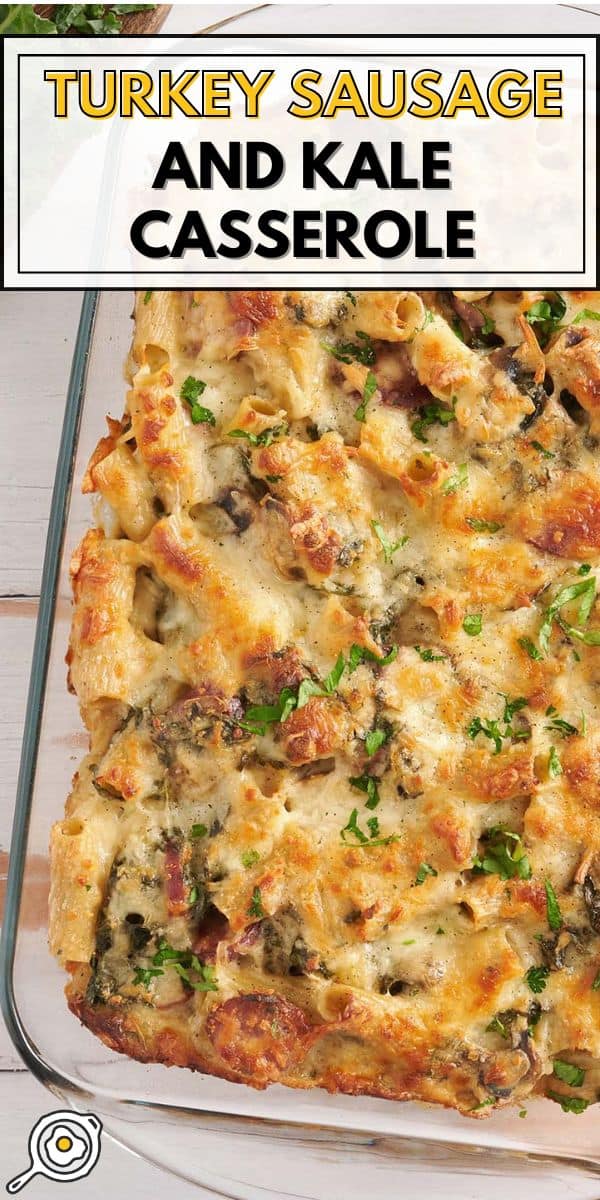 turkey sausage and kale casserole pin image