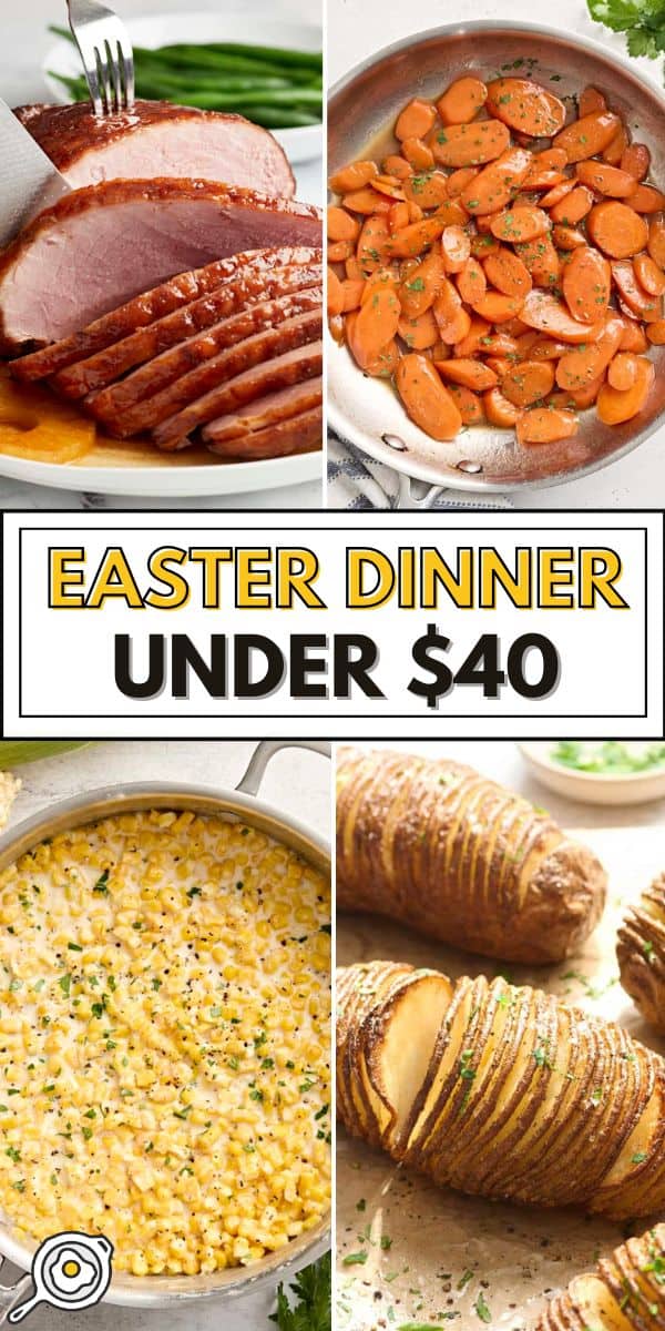 Easter dinner under $40 pin image