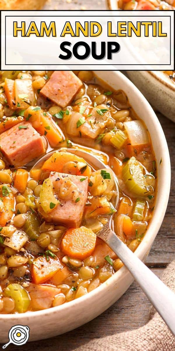 ham and lentil soup pin image