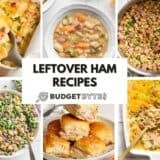leftover ham recipes collage