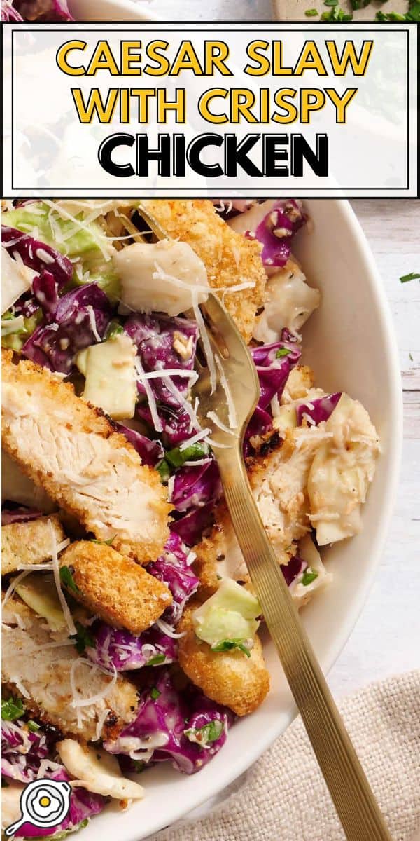 Caesar Slaw with Crispy Chicken pin image