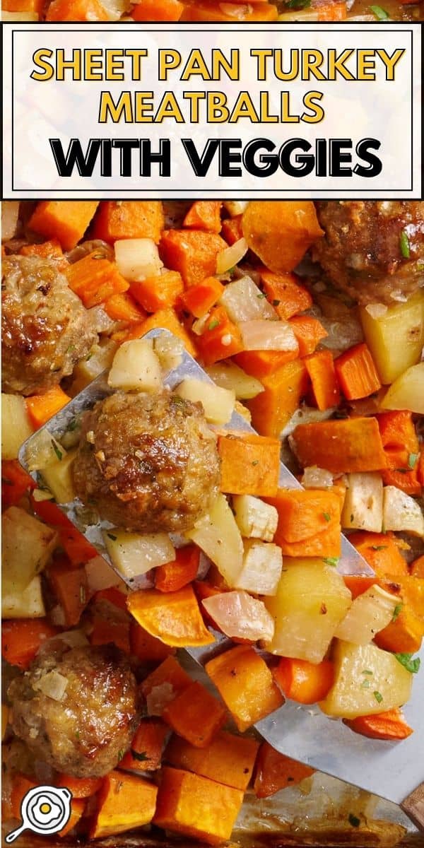 sheet pan turkey meatballs with vegetables pin image