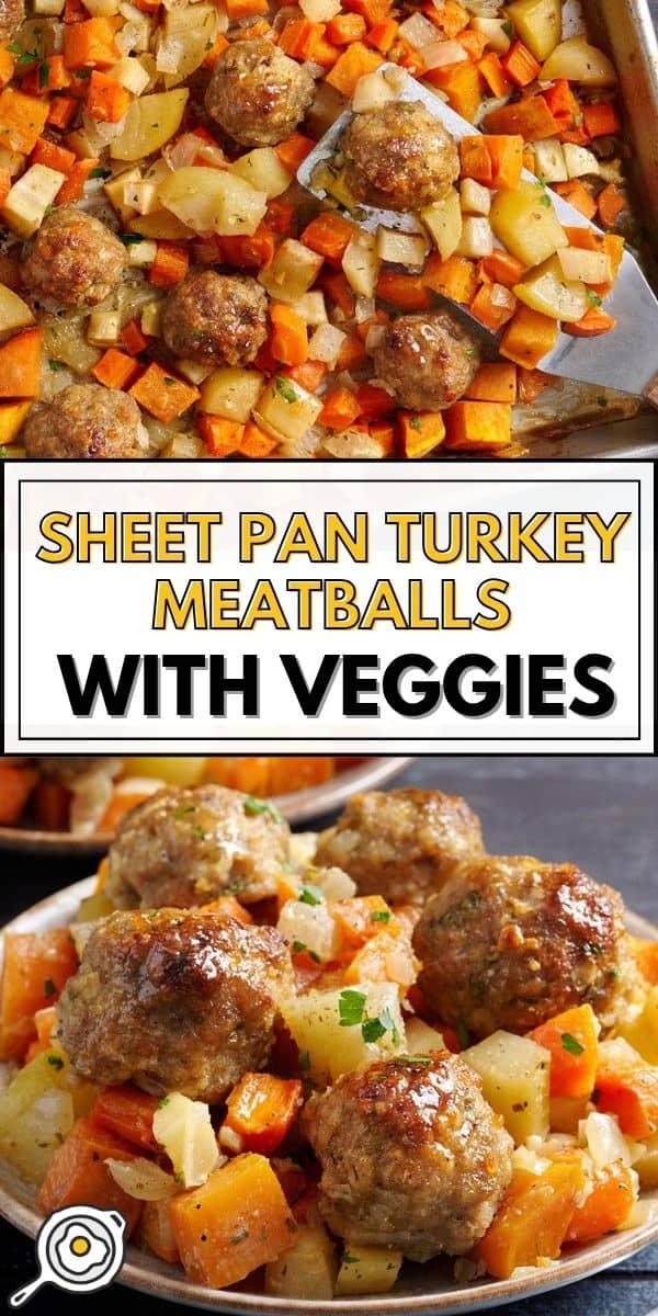 sheet pan turkey meatballs with vegetables pin image