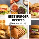 A collage of best burger recipes.